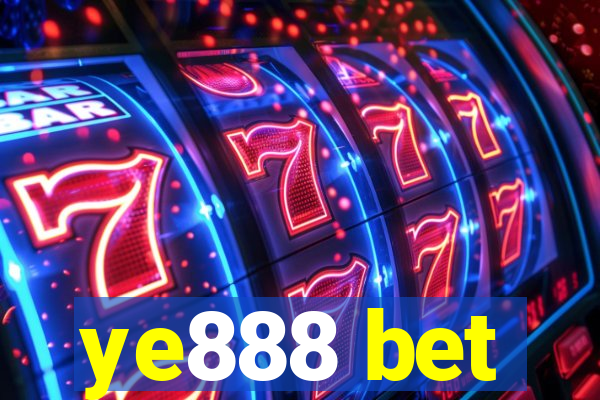 ye888 bet